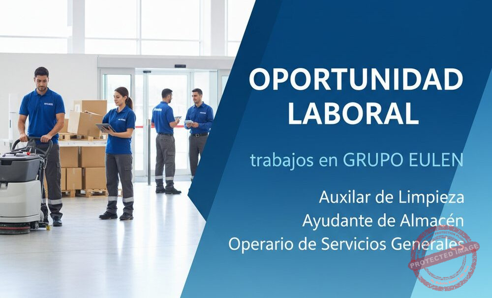 Vacantes en Grupo Eulen México puestos activos en limpieza y seguridad
